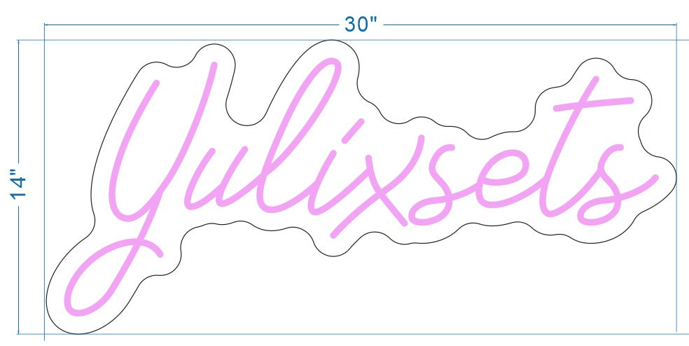 Yulixsets Custom Neon Sign